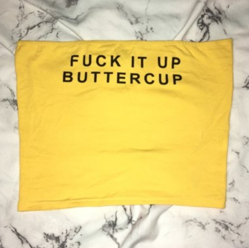 Fuck it up buttercup halter top